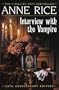 Interview with the Vampire (Turtleback School & Library Binding Edition)