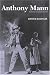 Anthony Mann (Wesleyan Film)