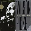 The Best Of Wilson Pickett: A Man And A Half