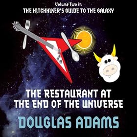 The Restaurant at the End of the Universe