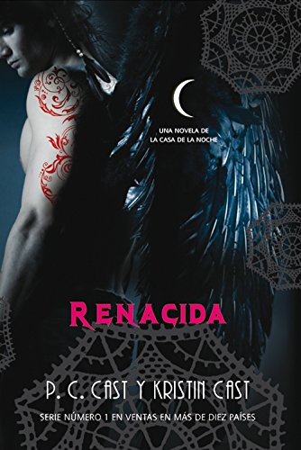 renacida  awakened la casa de la noche  house of night spanish edition