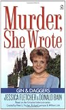 Gin and Daggers : A Murder, She Wrote Mystery Novel (Murder, She Wrote)