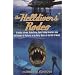 The Helldivers' Rodeo: A Deadly, X-Treme, Scuba-Diving, Spearfishing, Adventure Amid the Off Shore Oil Platforms in the Murky Waters of the Gulf of Mexico