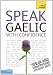 Speak Gaelic with Confidence: Teach Yourself