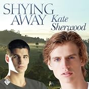 Shying Away | [Kate Sherwood]