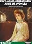 Anne of Avonlea (Anne of Green Gables Novels)