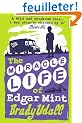The Miracle Life of Edgar Mint