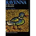 Ravenna:  An Art Guide
