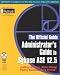 Administrator's Guide to Sybase Ase 12.5     **ISBN: 9781556223075**