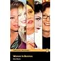 Women in Business: Level 4 (Penguin Readers Simplified Text)