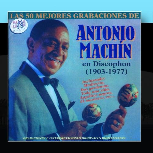 Antonio Machín - 30 grandes éxitos - Zortam Music