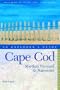 Cape Cod, Martha's Vineyard, and Nantucket: An Explorer's Guide, Fourth Edition (Explorer's Guides)