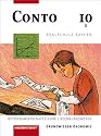 Conto Realschule Bayern: Conto 10. Schülerbuch. Realschule. Bayern: Grundwissen Ökonomie. Betriebswirtschaftslehre/Rechnungswesen