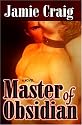 Master Of Obsidian