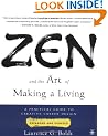 Zen and the Art of Making a Living: A Practical Guide to Creative Career Design (Arkana)