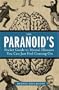 The Paranoid's Pocket Guide to Mental Disorders You Can Just Feel Coming On