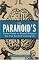 The Paranoid's Pocket Guide to Mental Disorders You Can Just Feel Coming On