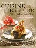 Revue Albin Michel  / Cuisine libanaise d'hier et d'aujourd'hui