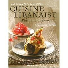 Cuisine libanaise d'hier et d'aujourd'hui