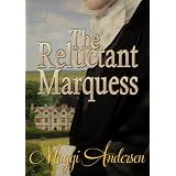 The Reluctant Marquess