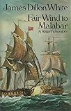 Fair wind to Malabar