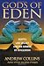 Gods of Eden: Egypt's Lost Legacy and the Genesis of Civilization