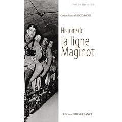 Histoire de la ligne Maginot
