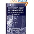 Understanding Environmental Administration and Law, 3rd Edition by Susan J. Buck