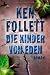Die Kinder von Eden: Roman