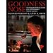 Goodness Nose: The Passionate Revelations of a Scotch Whisky Master Blender