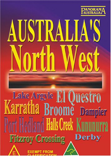 Australia's North West (2006)