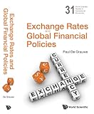 Exchange rates and global financial policies