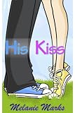 His Kiss (Young Adult Romance)
