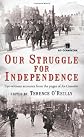 Our Struggle for Independence: Lessons From the Pages of a Cosantior