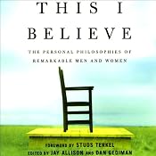 This I Believe | [Jay Allison, Dan Gediman]