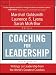 Coaching for Leadership: Writings on Leadership from the...