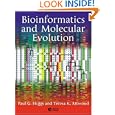 Bioinformatics and Molecular Evolution by Paul G. Higgs and Teresa K. Attwood