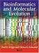 Bioinformatics and Molecular Evolution