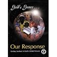God's Grace: Our Response [Getting Involved in God's Global... by 