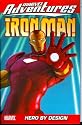 Marvel Adventures Iron Man Vol. 3: Hero by Design (v. 3)