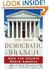 The Most Democratic Branch: How the Courts Serve America (Annenberg Foundation Trust at Sunnylands' Adolescent Mental Health Initiative)