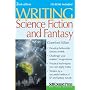 Writing Science Fiction & Fantasy (Writing Series)