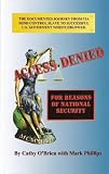 Access Denied: For Reasons of National Security