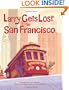 Larry Gets Lost in San Francisco