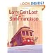 Larry Gets Lost in San Francisco