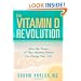The Vitamin D Revolution