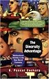 The Diversity Advantage: Multicultural Identity In The New World Economy