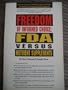 Freedom of Informed Choice : FDA Versus Nutrient Supplements