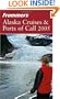 Frommer's Alaska Cruises & Ports of Call 2005 (Frommer's Cruises)