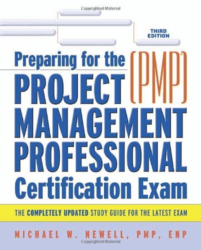 Preparing For The Project Management Professional (PMP) Certification Exam(pmp
